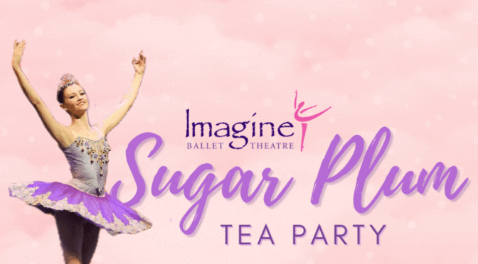 Sugarplum Tea Party!